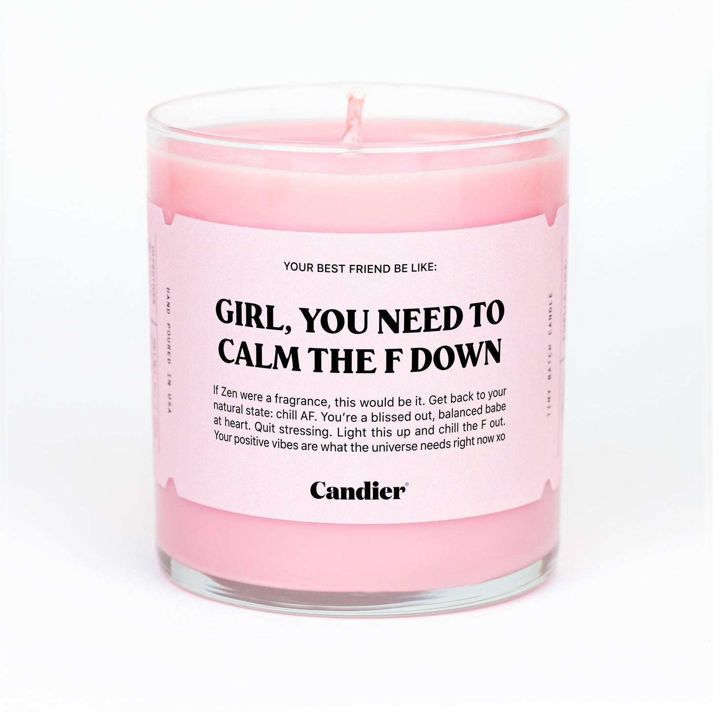 CALM THE F DOWN CANDLE